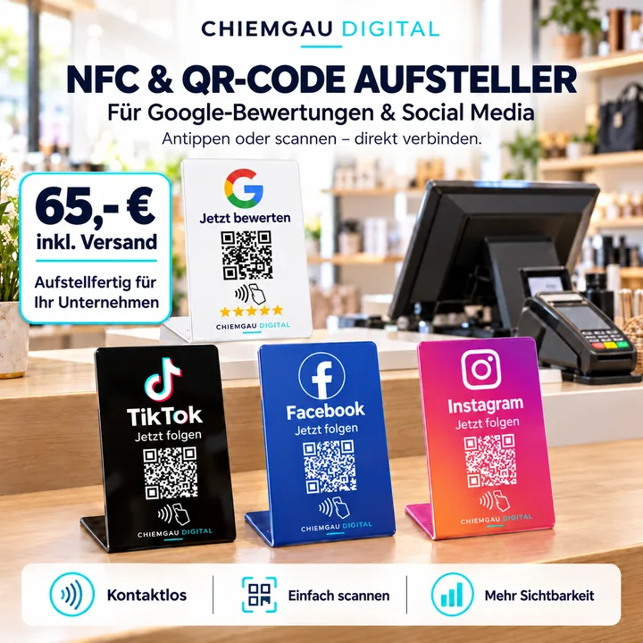 NFC- und QR-Code-Aufsteller von Chiemgau Digital für Google-Bewertungen, Facebook, Instagram und TikTok auf einem Verkaufstresen